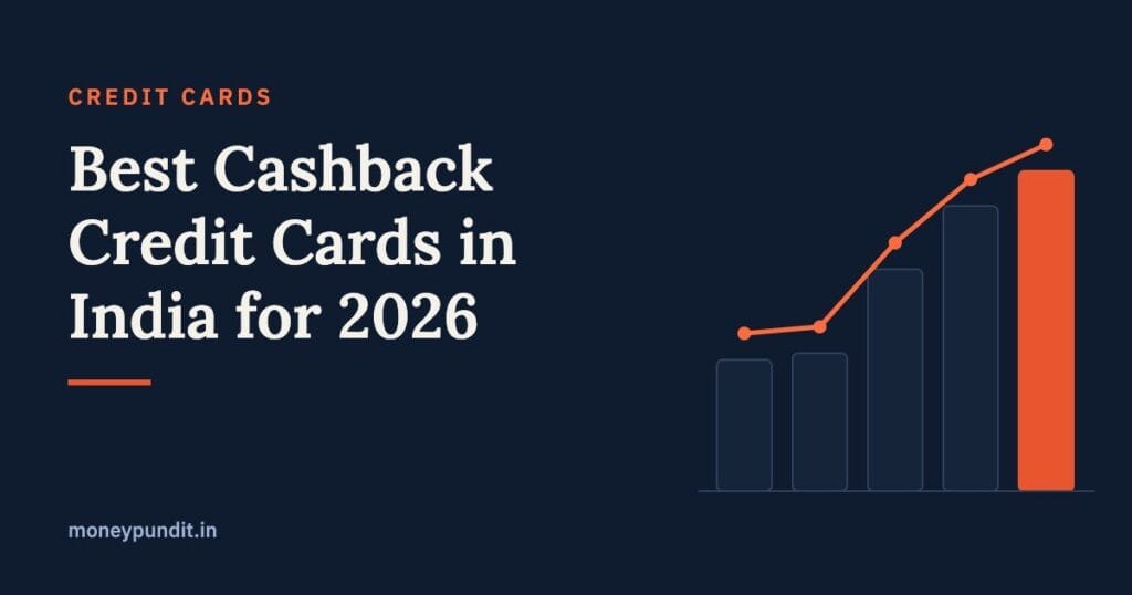 Best Cashback Credit Cards in India for 2026: Earn More on Every Purchase - MoneyPundit