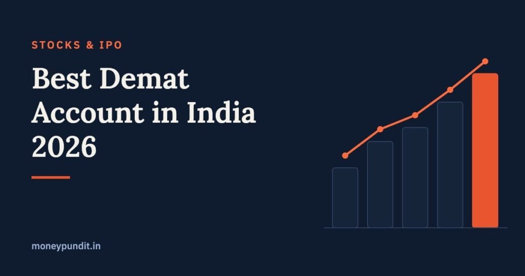 Best Demat Account in India 2026: Charges, Features & Comparison of Top Brokers - MoneyPundit