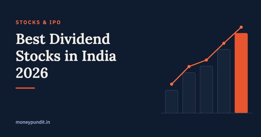 Best Dividend Stocks in India 2026: High Yield Picks for Regular Income - MoneyPundit