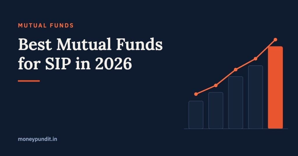 Best Mutual Funds for SIP in 2026: Top 10 Picks for Long-Term Wealth - MoneyPundit