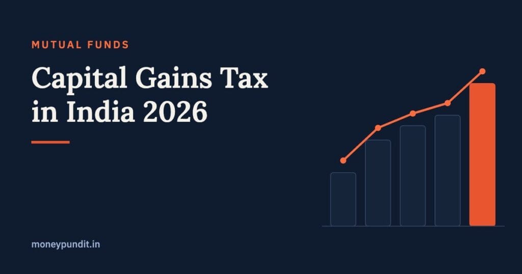 Capital Gains Tax in India 2026: STCG, LTCG Rates on Stocks, MFs & Property - MoneyPundit
