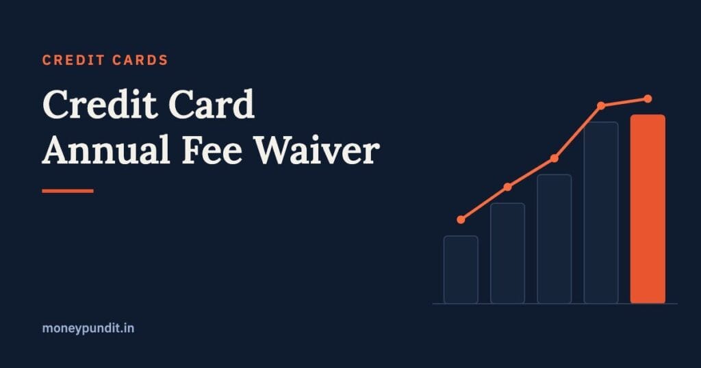 Credit Card Annual Fee Waiver: How to Never Pay Card Fees - MoneyPundit