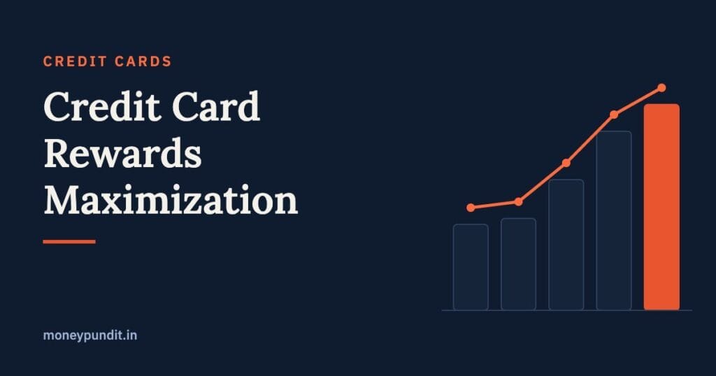 Credit Card Rewards Maximization: How to Earn Maximum Points & Cashback - MoneyPundit