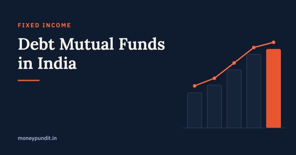Debt Mutual Funds in India: Types, Taxation & Best Picks for 2026 - MoneyPundit