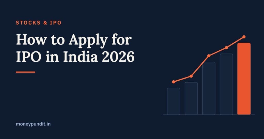 How to Apply for IPO in India 2026: Complete Beginner Guide - MoneyPundit