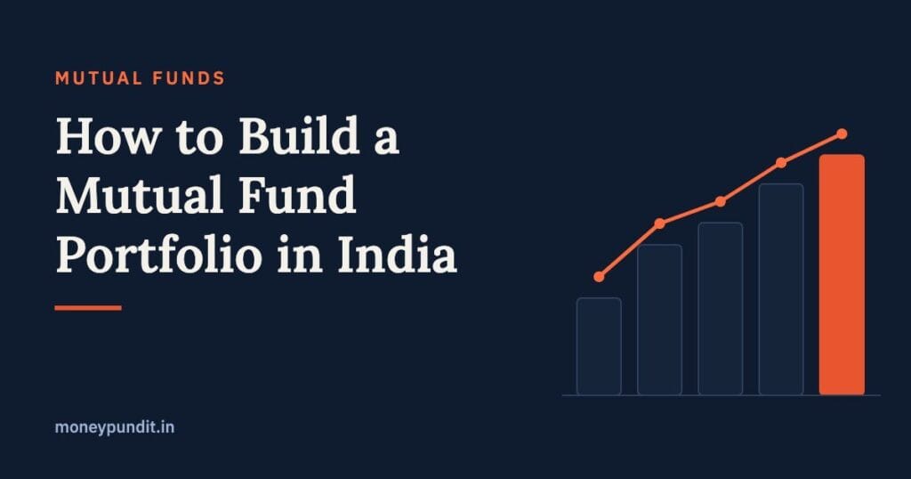 How to Build a Mutual Fund Portfolio in India: Model Portfolios by Risk Profile - MoneyPundit
