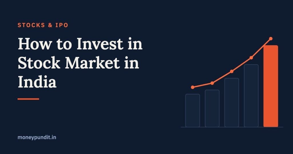How to Invest in Stock Market in India: Complete Beginner’s Guide 2026 - MoneyPundit