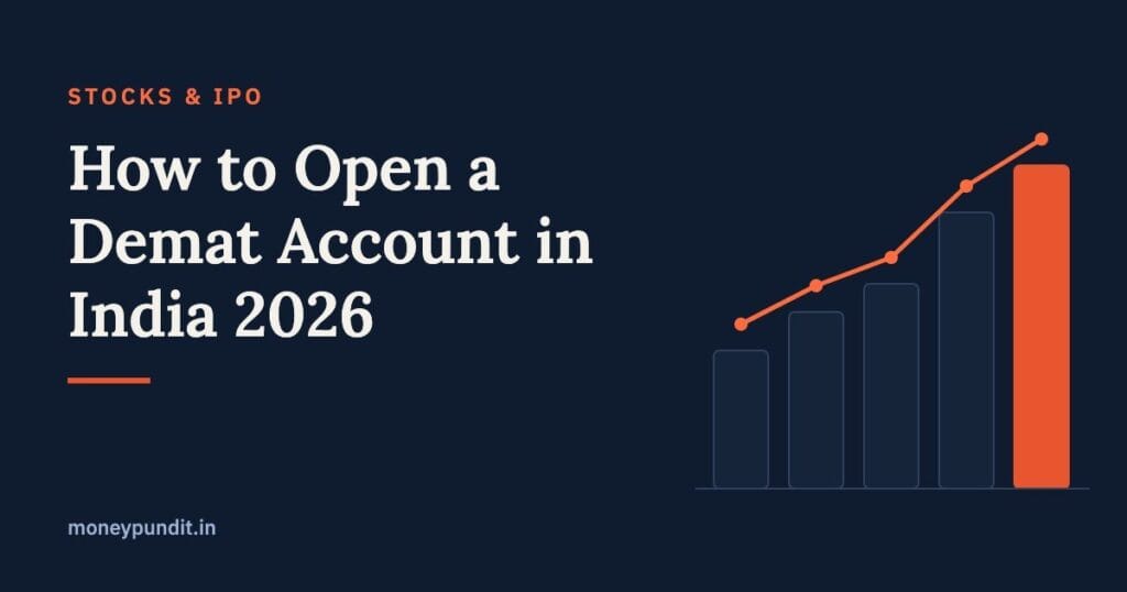 How to Open a Demat Account in India 2026: Complete Beginner Guide - MoneyPundit