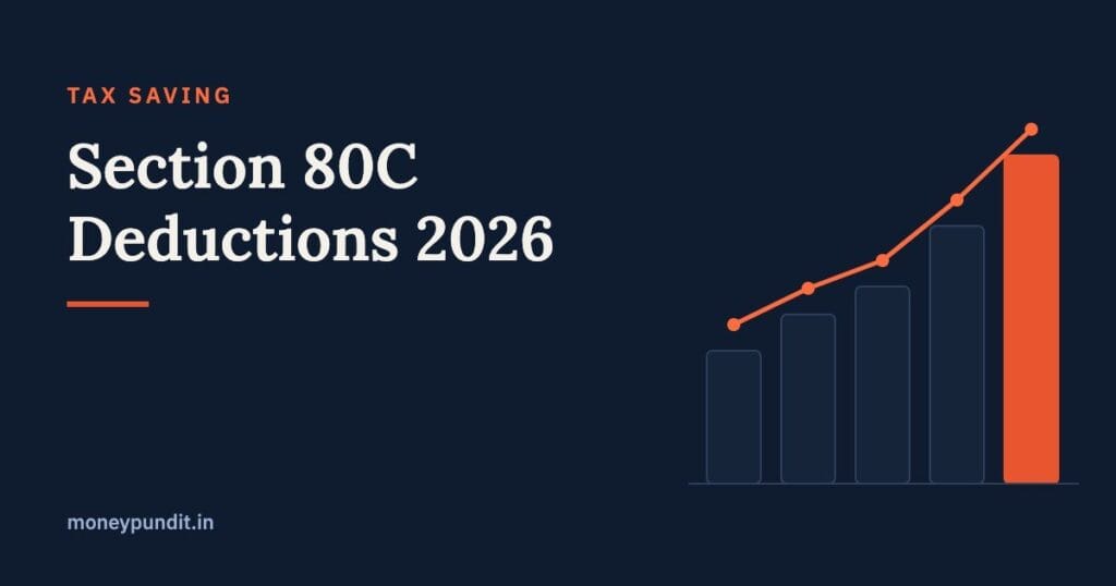 Section 80C Deductions 2026: Complete List of Tax Saving Investments Under 80C - MoneyPundit