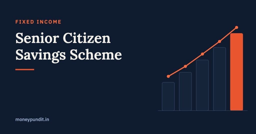 Senior Citizen Savings Scheme (SCSS): Best Fixed Income for Retirees - MoneyPundit