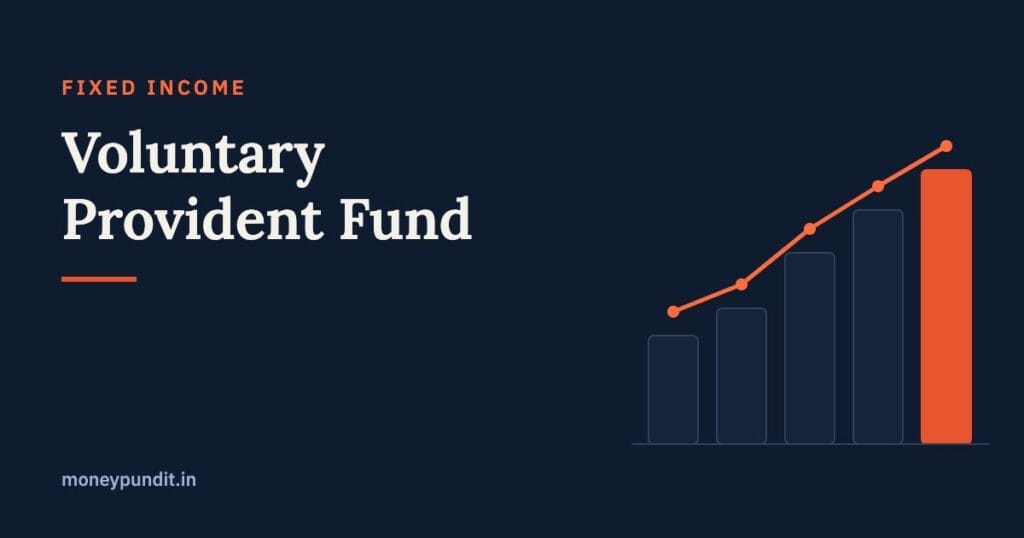 Voluntary Provident Fund (VPF): Interest Rate 2026, Benefits, Tax Rules & How to Invest - MoneyPundit