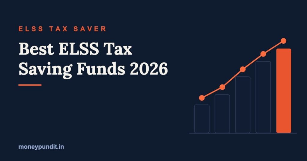 Best ELSS Funds in India 2026 for Tax Saving - MoneyPundit