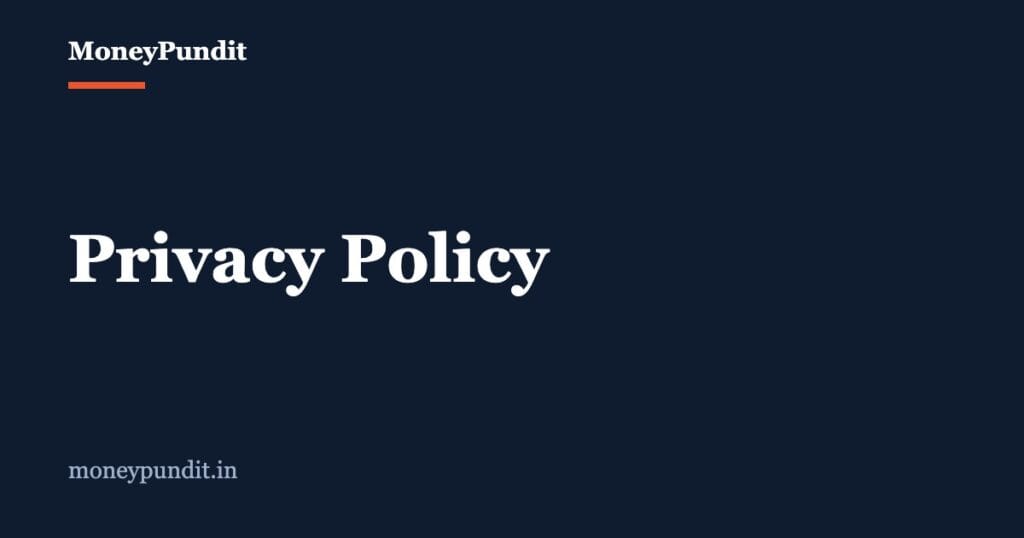 Privacy Policy - MoneyPundit